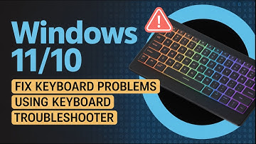 Fix Keyboard Problems Using Keyboard Troubleshooter in Windows 11/10 [Step-by-Step Guide]