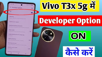Vivo t3x 5g developer option setting | how to turn on developer option in Vivo t3x 5g