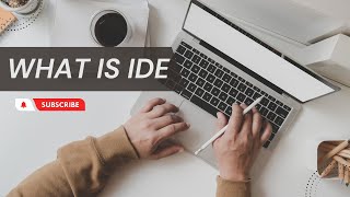 What is IDE ( Integrated Development Environment ) in Urdu/Hindi