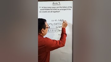 Q11 (ii) Ex. 6.3 Class 11 Math NCERT | Arrange Letters of Permutations so that Vowels All Together