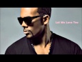 Mario - Let Me Love You (Kizomba RMX)