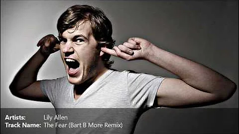 Lily Allen- The Fear (Bart B More Remix)