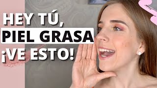 Cómo maquillar una piel grasa: los mejores tips para no brillar durante el día