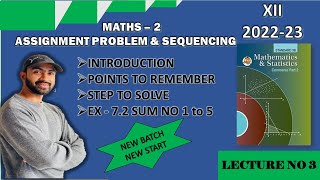 Full HSC Assignment Problem and Sequencing || Maharashtra board || siraj shaikh || 2022-2023 Update