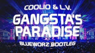 Coolio; L.V. - Gangsta's Paradise (Blueworz Bootleg) (Hardstyle Remix) Resimi