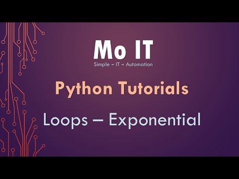 Python Tutorials - Loops - Exponential