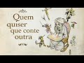 Quem quiser que conte outra (2007) - Capítulo 23