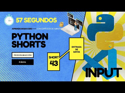 ENTRADA de DATOS con el método INPUT - Python en 1 minuto CP43