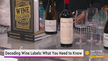 Decoding Wine Labels: What You Need to Know