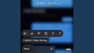 I Was Wrong