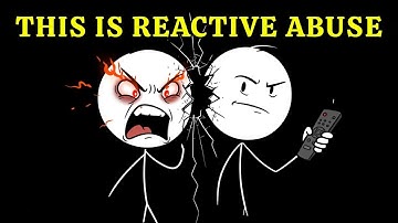 EVERY SIGNS of Reactive ABUSE EXPLAINED in 12 Minutes