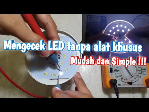 Cara memperbaiki dan mengecek lampu led yang mati untuk pemula