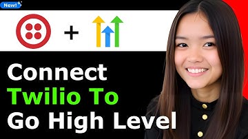 How to Connect Twilio to Go High Level 2025 - Full Guide