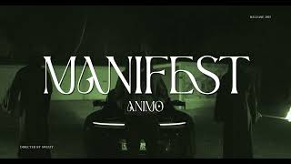 Animo - Manifest Official Video
