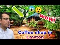 COFFEE SHOP & PARK sa LAWTON UPDATE 10-15-2020