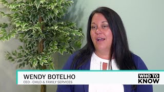 Who To Know: Child & Family Services