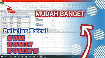 Menjumlahkan Data dengan Rumus SUM, SUMIF, dan SUMIFS - Tutorial Excel Pemula-Abdul Aziz Official