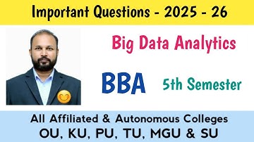 Belangrijke vragen over Big Data Analytics 2025-26 BBA 5e semester V Sem Imp OU KU TU PU MGU
