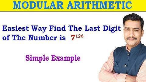 Easiest Way Find The Last Digit of The Number in Modular Arithmetic