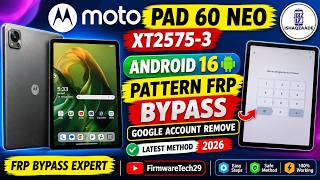 Moto Pad 60 Neo XT2575 3 Android 16 Pattern FRp Bypass Google Account Remove 2026 Remote Work screenshot 3