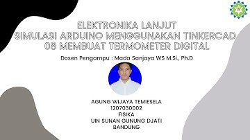 Elllan || 08. Simulasi Arduino Menggunakan TinkerCAD - Membuat Termometer Digital