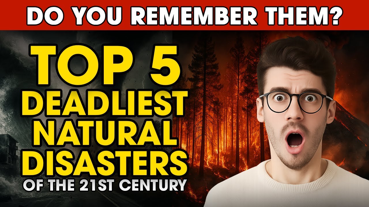 Top 5 Deadliest Natural Disasters of the 21st Century – Do You Remember ...