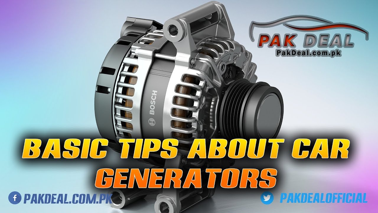 Basic Tips About Car Generators - Pak Deal Official Basic Tips About Car Generators - Pak Deal Official