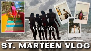 SAINT MARTIN / SINT MARTEEN GIRLS TRIP | SXM