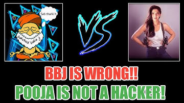 Bakchod Baba Ji Vs Pooja | Bbj Is Wrong | Pooja Is Not A HACKER! | Bbj Vs Pooja Full Controversy