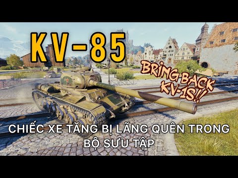Video KV-85: Trung đoàn Thiết giáp đột phá Hồng Quân Liên Xô... - youtube