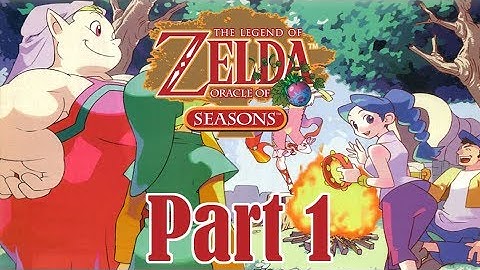 Oracle of Seasons 100% Walkthrough (Linked) - Part 1 - Din & Onox