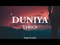 Duniyaa lyrics  luka chuppi  dhvani b  songs everyday 