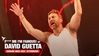 FMIF! By David Guetta | Ushuaïa Ibiza 2025 (Official Aftermovie)