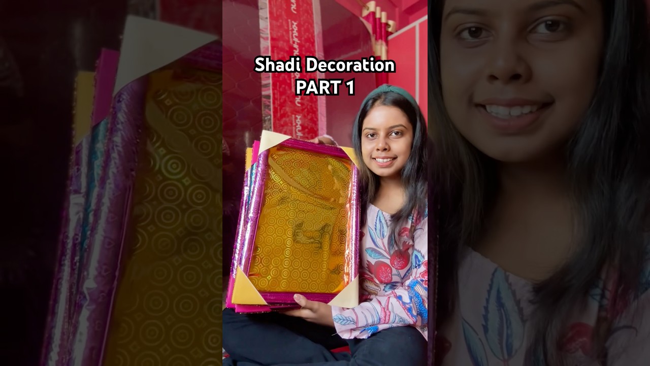Shadi Totto Decoration Part 1😍💗 #shorts #trending