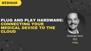 How Do You Connect a Medical Device to the Cloud Hardware, Networks, Security | Matrix Connect