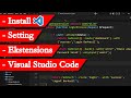 Tutorial Cara Instal VSCode (Visual Studio Code) - Extensions - Setting - untuk Laravel 11 dari Nol