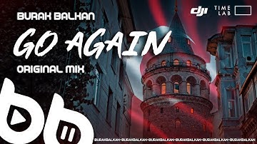 Burak Balkan - Go Again Speed Up