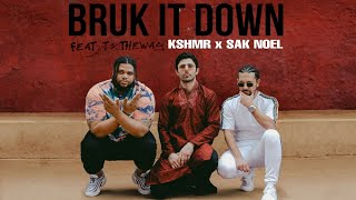 KSHMR X SAK NOEL - BRUK IT DOWN (new music 2020)