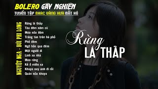 Bolero Gây Nghiện