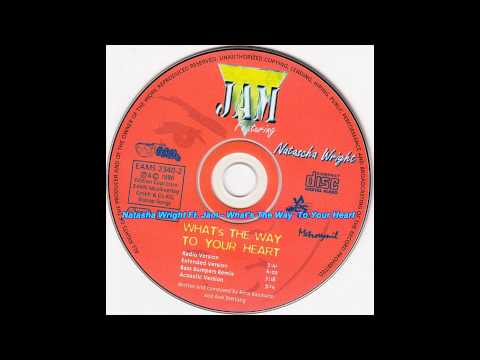 Natascha Wright — Natascha Wright Ft. Jam  - What's The Way To Your Heart (Bass Bumpers Remix)