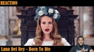 Lana Del Rey - Born To Die REACTION