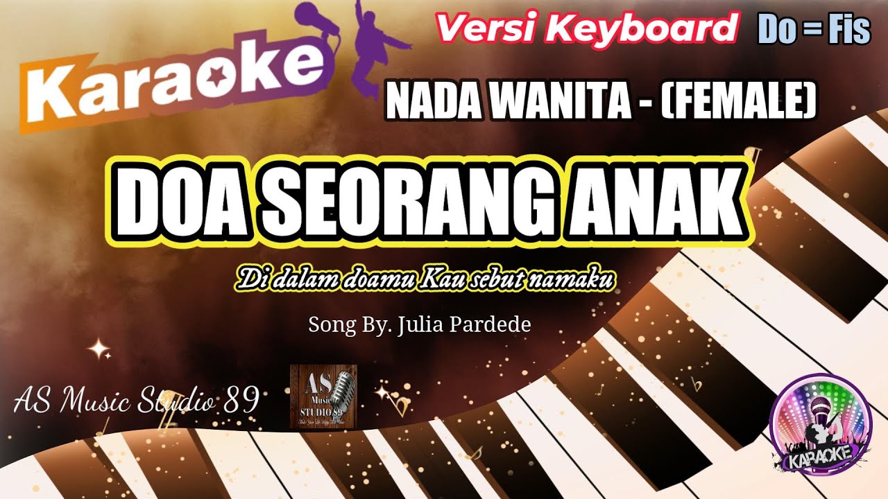 DOA SEORANG ANAK ll KARAOKE ROHANI KRISTEN NADA WANITA (FEMALE) Do = Fis