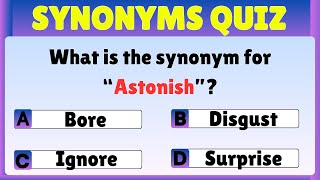 Synonyms Quiz Challenge: Score a Perfect 10/10 and Become a Word Master! | Part-1