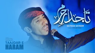 Tajdar E Haram_Cover Song_Saynan Sayeem_Poygam Studio 2023