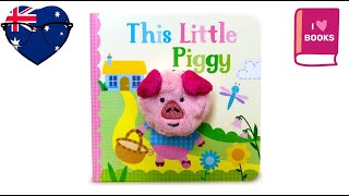 🐷🎵 Aussie Mum Reads "This Little Piggy" | Finger Puppet Fun! 🇦🇺
