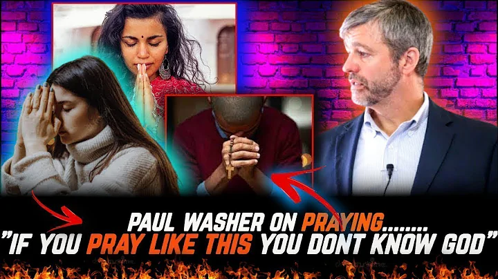 (WOW)"DON'T EVER PRAY THIS WAY" | Paul Washer | Bi...