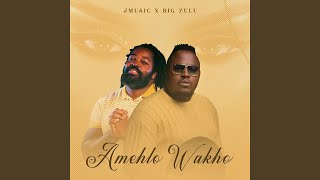 Amehlo Wakho