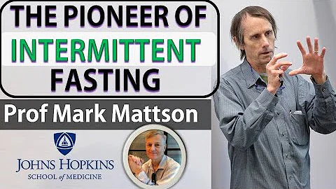 The Pioneer of Intermittent Fasting | Prof Mark Ma...