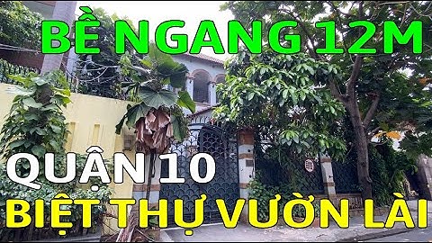 Bán biệt thự QUẬN 10, BIỆT THỰ VƯỜN LÀI đường LÊ HỒNG PHONG - Mã sp: SK1749