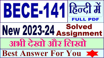bece 141 solved assignment 2023-24 in Hindi / bece 141 solved assignment 2024 / bece 141 Hindi 2024